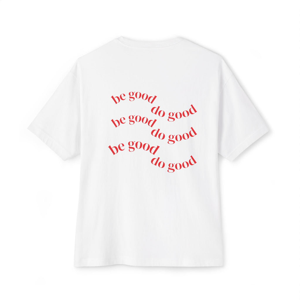 T-shirt Be Good Do Good